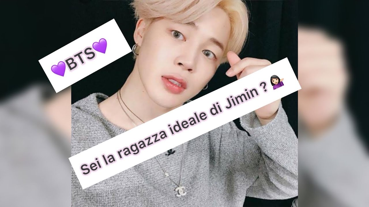 BTS💜 30 CURIOSITÀ sulla RAGAZZA IDEALE di JIMIN💁🏻‍♀️