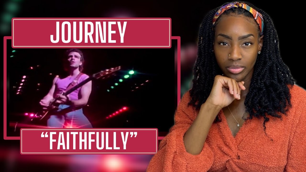 Journey - Faithfully | REACTION 🔥🔥🔥