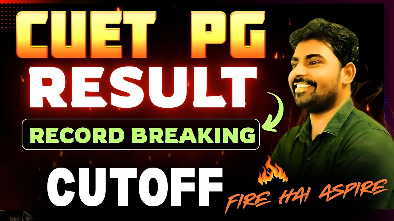 CUET PG MCA परिणाम 2025 घोषित | DU, JNU, BHU के लिए रिकॉर्ड तोड़ अपेक्षित कटऑफ | CUET PG टॉपर सूची