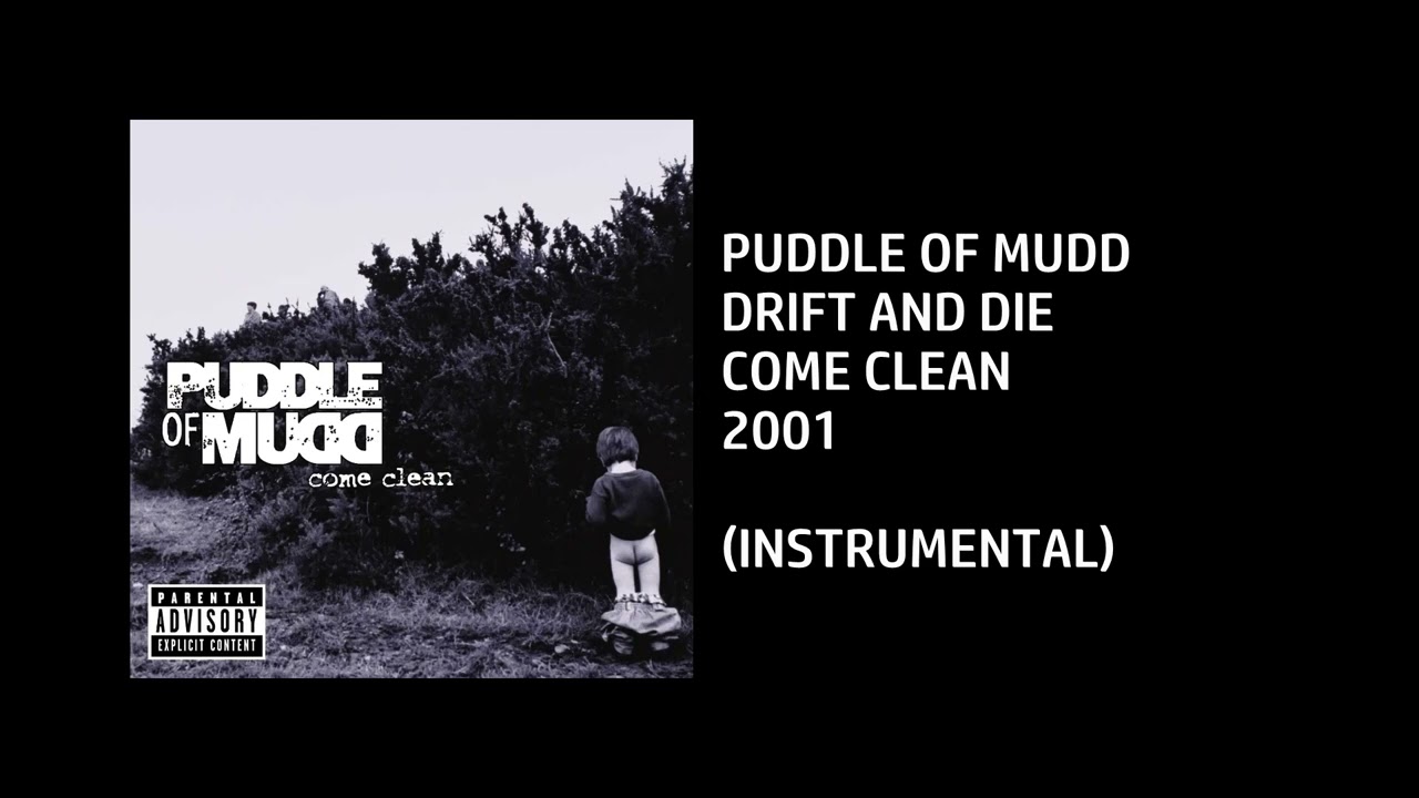 Puddle of Mudd - Drift and Die [Custom Instrumental]