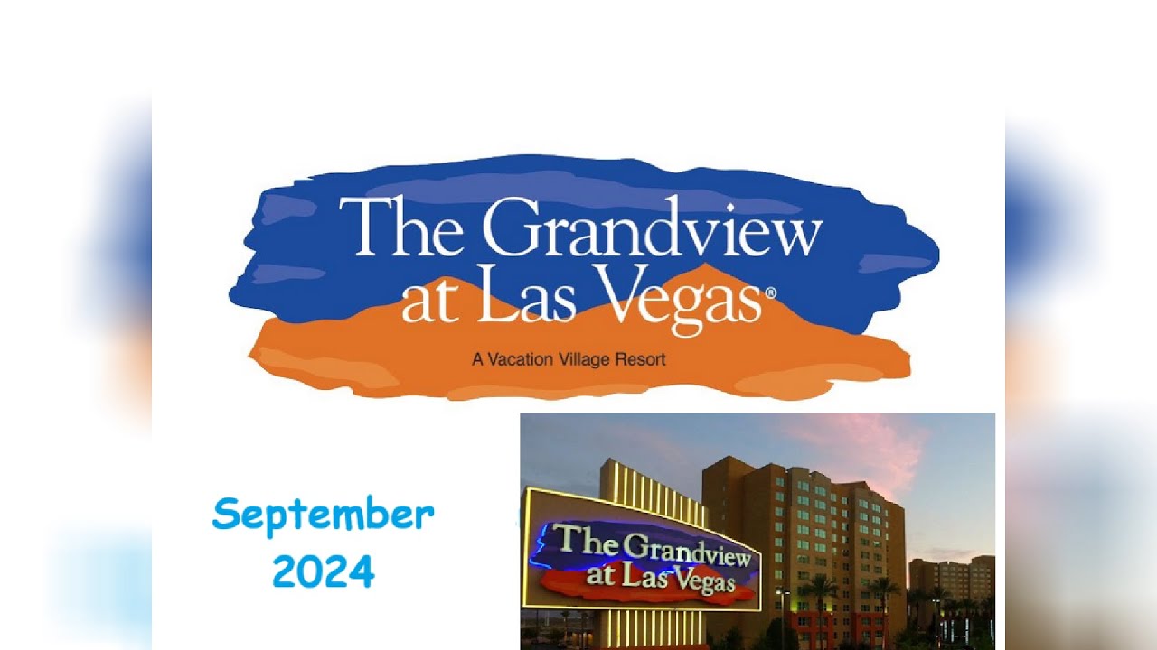 The Grandview at Las Vegas - Vacation Village Resorts - 2 Bedroom 2 Baths And Resort Walk Through