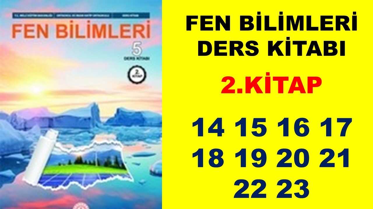 5.Sınıf Fen Bilimleri Ders Kitabı sayfa 14 15 16 17 18 19 20 21 22 23 Cevaplar