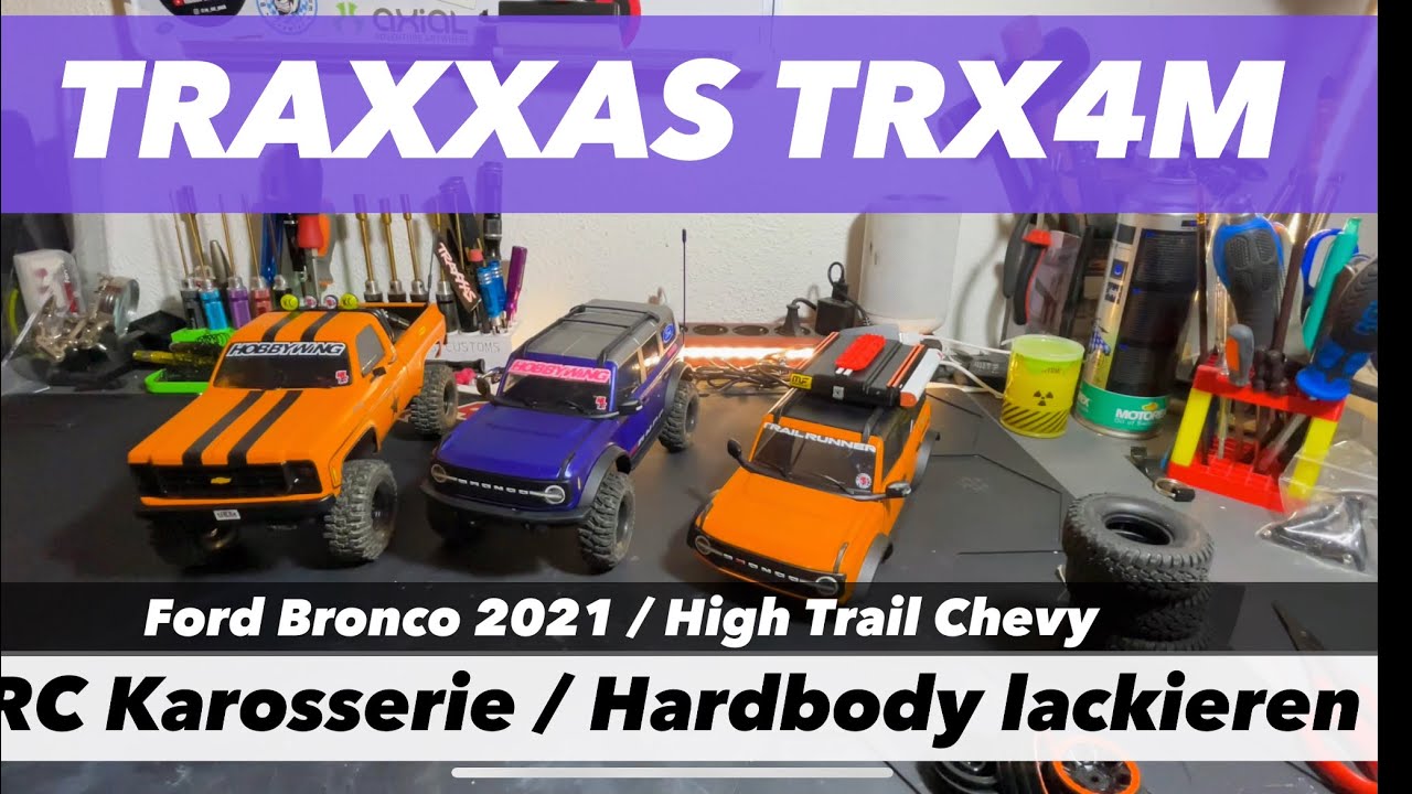 TRAXXAS TRX4M 1/18 - RC Karosserie / Hardbody lackieren -Tutorial- FORD BRONCO 2021