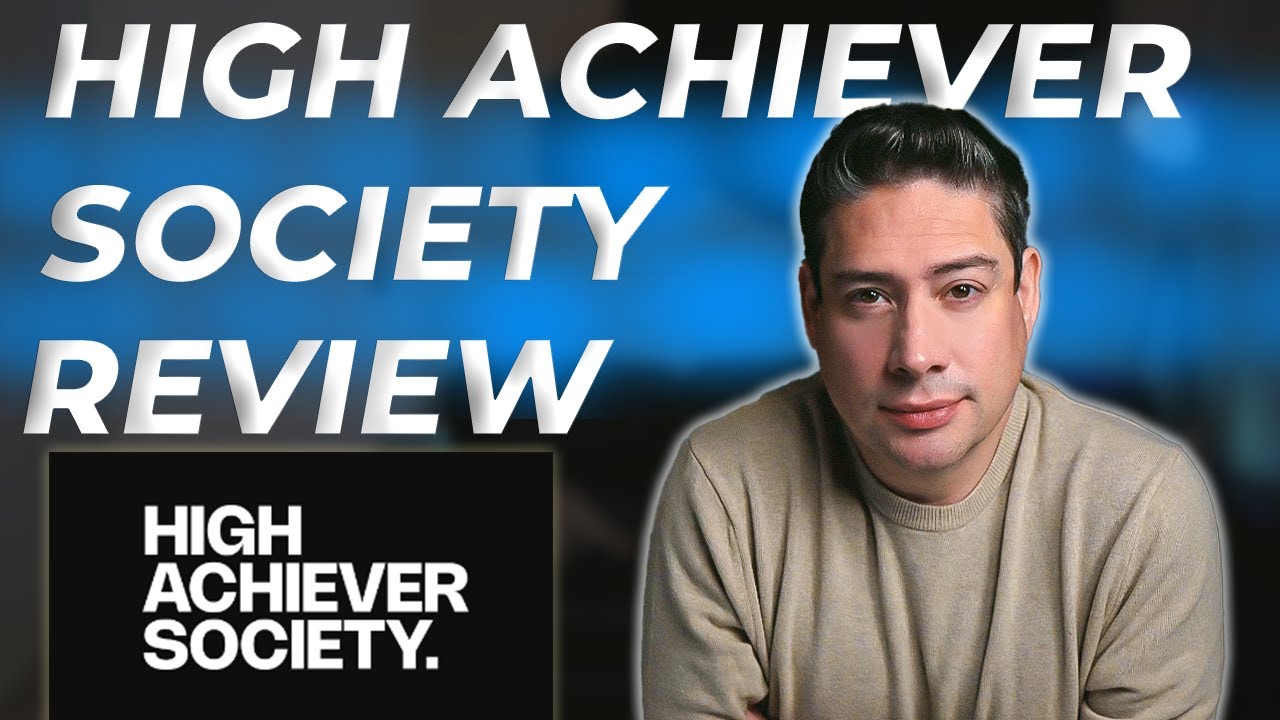 High Achiever Society Review
