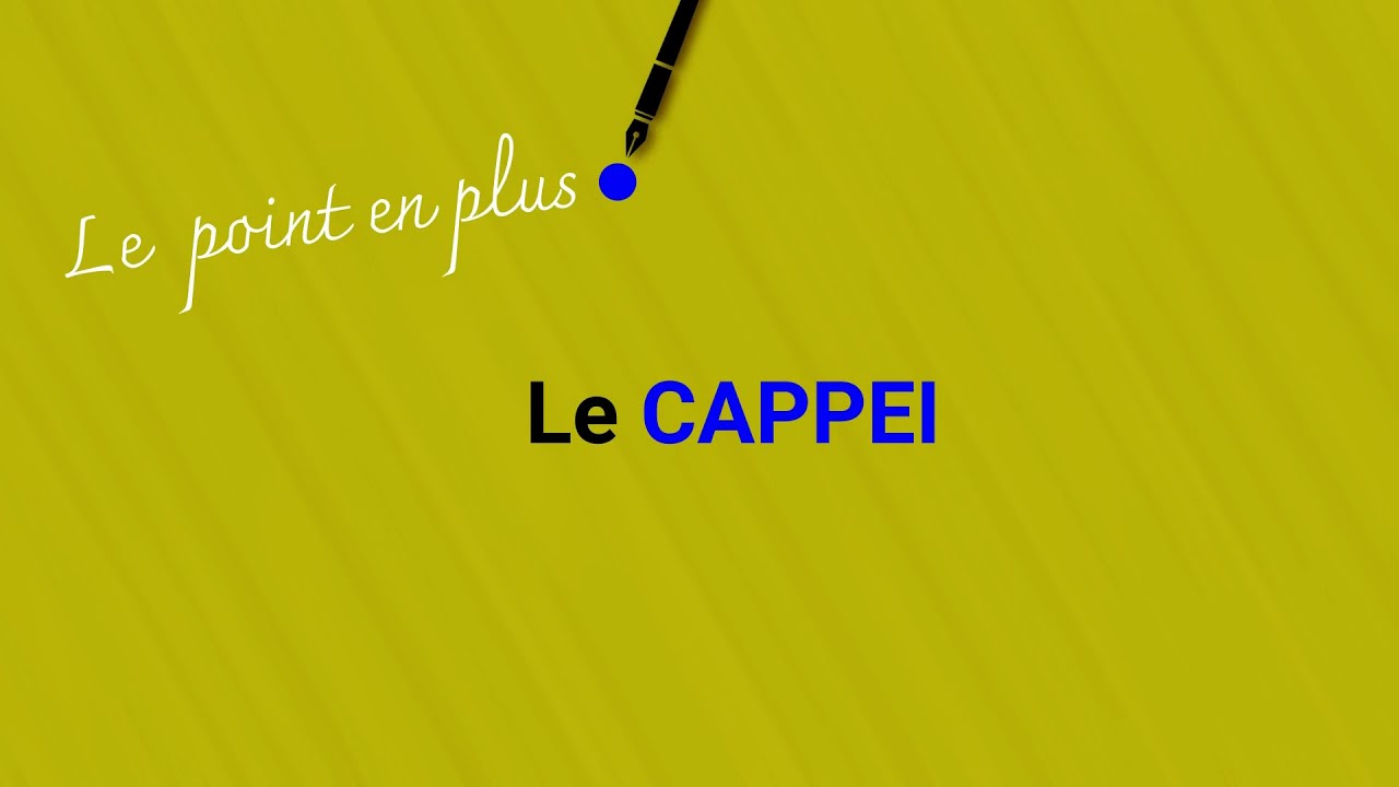 Le CAPPEI