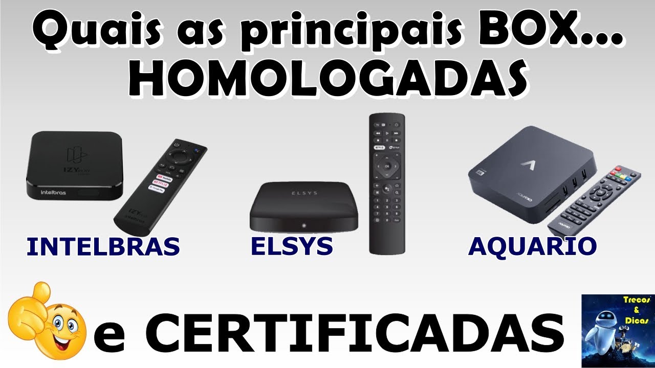 Principais BOX Certificadas e Homologadas