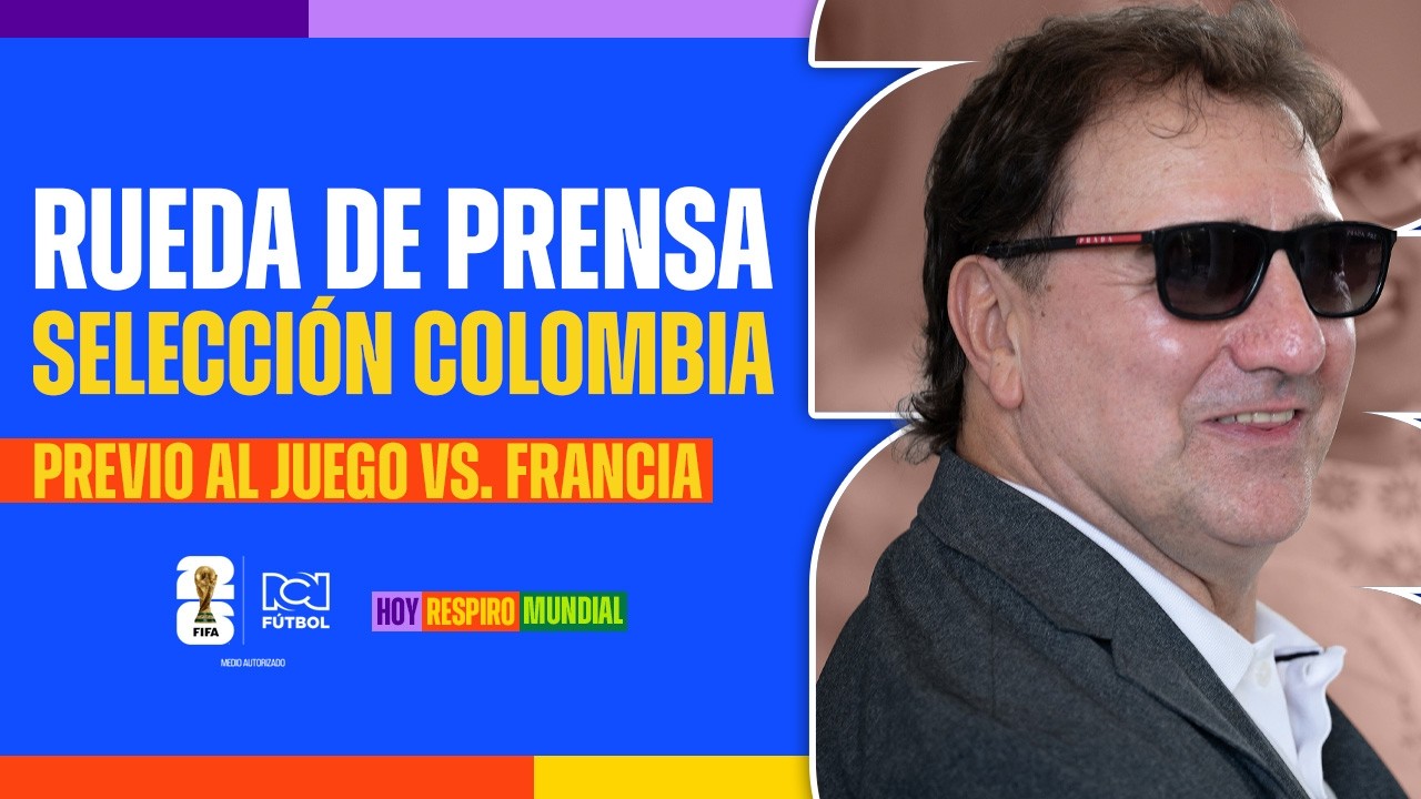 🔴EN VIVO🔴 Rueda de prensa Selecci&oacute;n Colombia previo al partido vs. Francia | Copa Mundial 2026