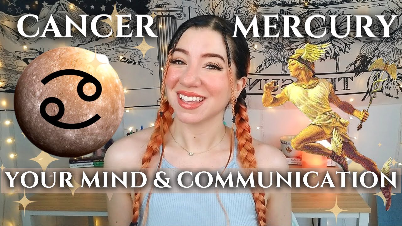 Uncovering MERCURY IN CANCER♋Your Mind & Communication🧠MERCURY in Astrology (For Beginners too!)