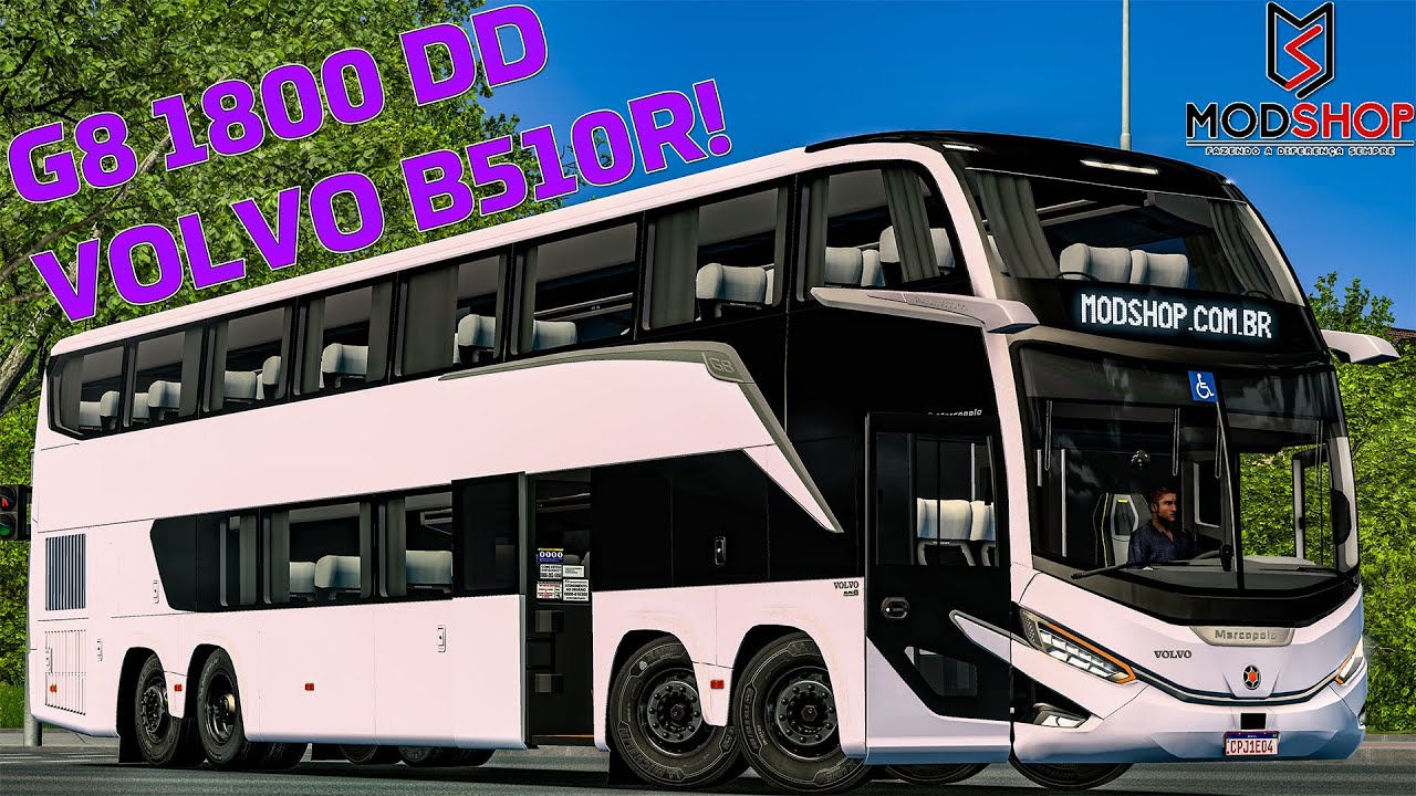 APRESENTAÇÃO! - MARCOPOLO PARADISO G8 1800 DD - VOLVO B510R 8X2 - BY MODSHOP!