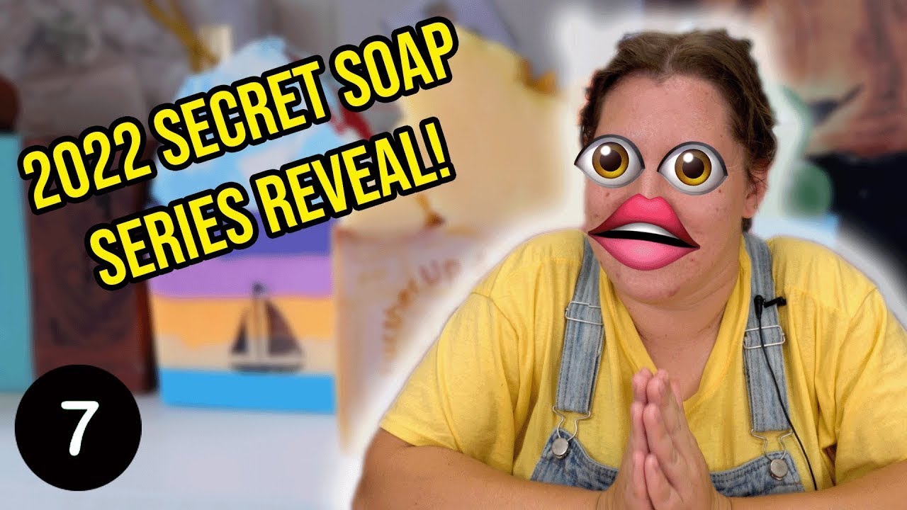Episode 7 : Secret Soap Series 2022 REVEALED
