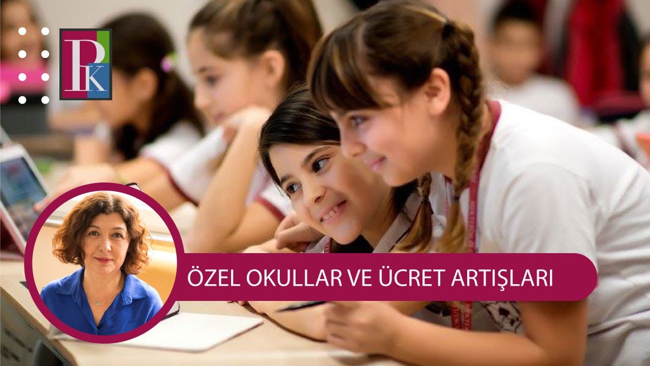 ÖZEL OKULLARDA ÜCRETLER, ERKEN KAYITLAR VE BURSLAR