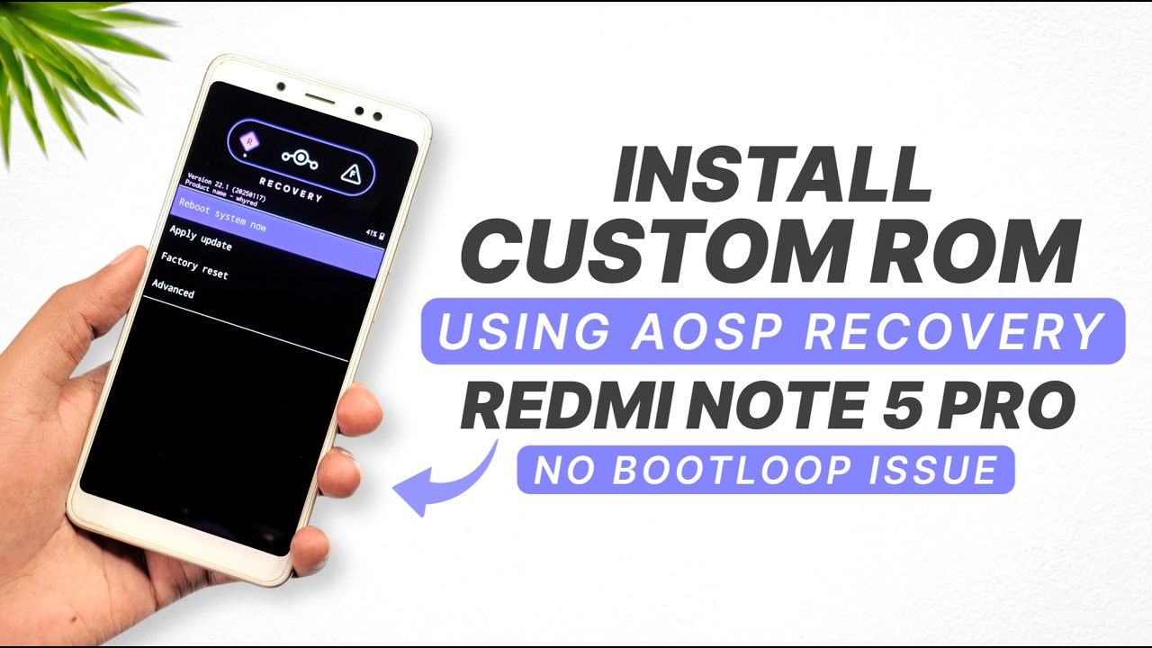 Install AOSP Recovery + Custom ROM Redmi Note 5 Pro (Whyred) | LineageOS Recovery