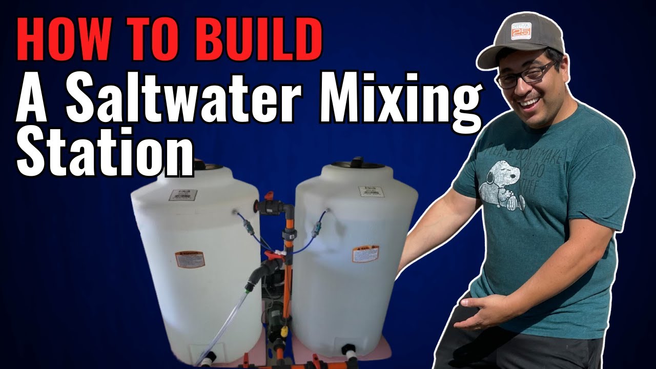 How To Build A Saltwater Mixing/Water Change Station