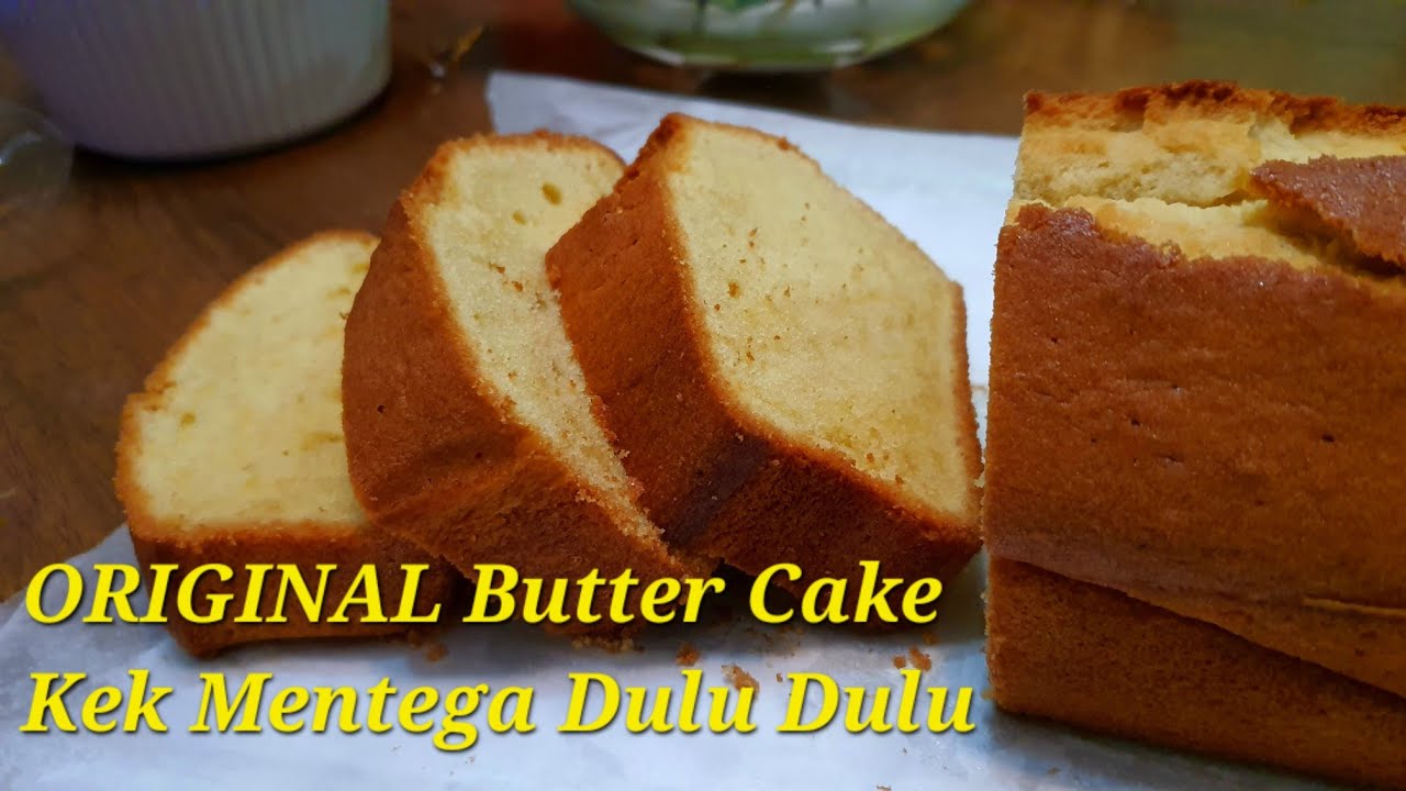 Original Butter Cake | 4 - Ingredient | Kek Mentega Dulu - Dulu | 4 Bahan Saja | @DAPUR2020