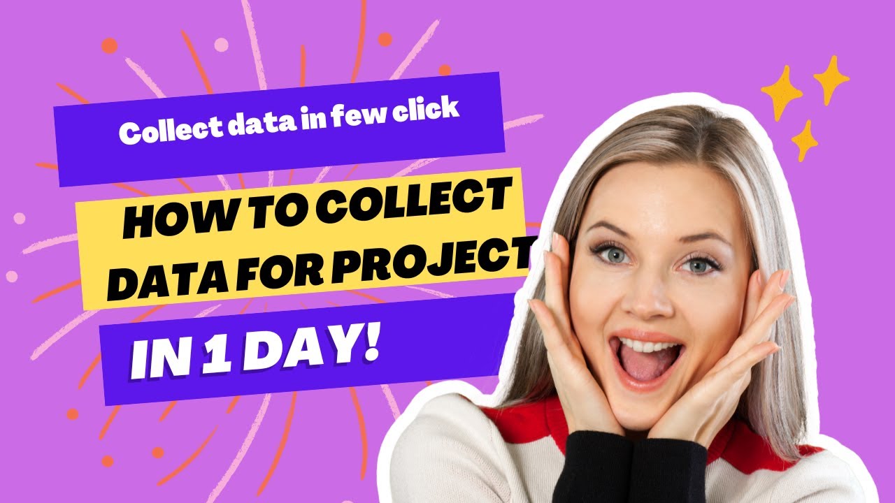 How to collect easiest data collection method for vu project with vulearningpoint