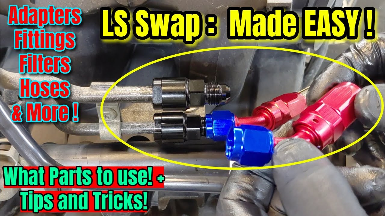 LS Swap Made EASY !  A/N Fittings, Fuel Lines, Regulators, Fuel Pumps, Complete Fuel Line Build  !