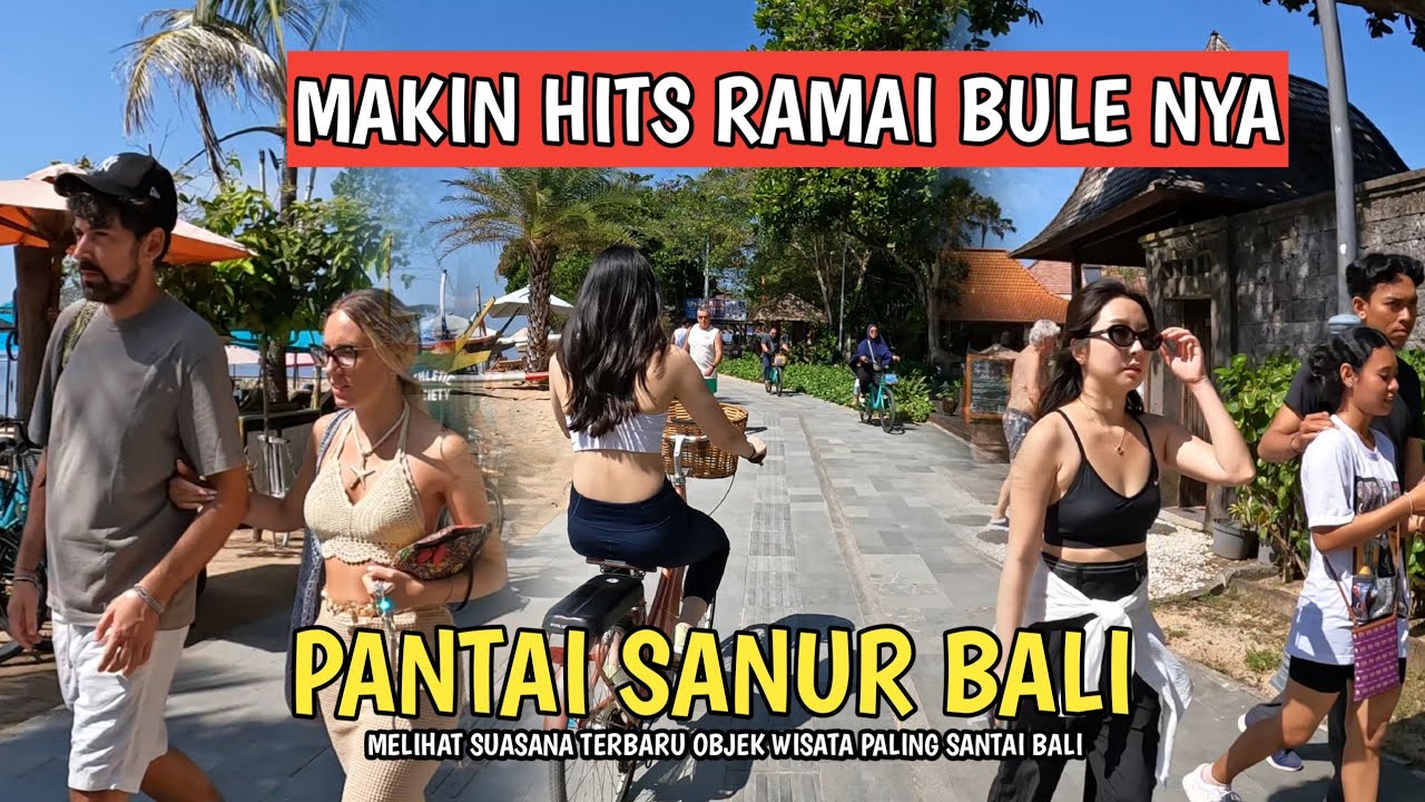 SEMAKIN HITS DAN RAMAI !! PANTAI SANUR BALI