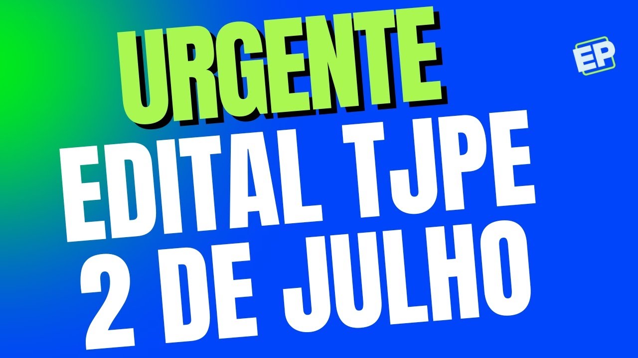 URGENTE! CONCURSO TJPE 2025: BANCA IBFC CRIA PÁGINA!