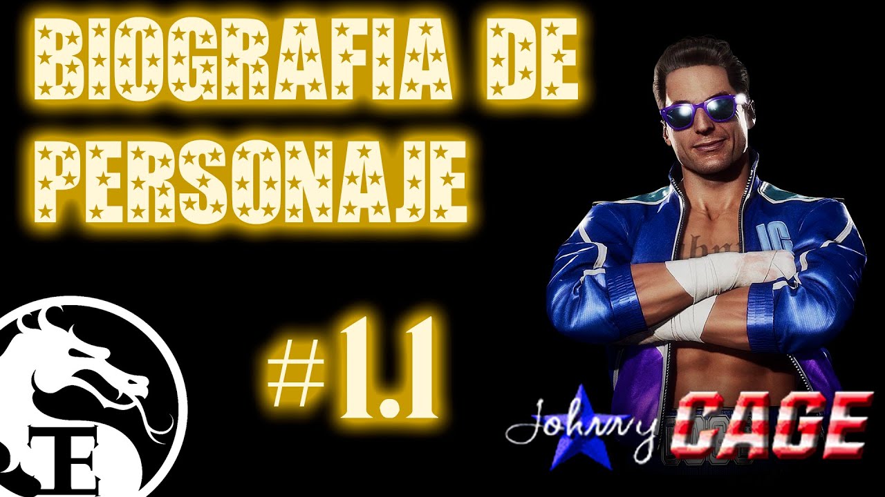 Biografía de Personaje 1.1 JOHNNY CAGE |
