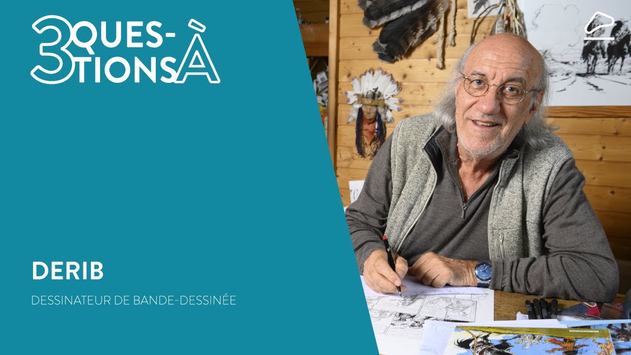 3 questions &agrave; Derib, dessinateur de bande-dessin&eacute;e