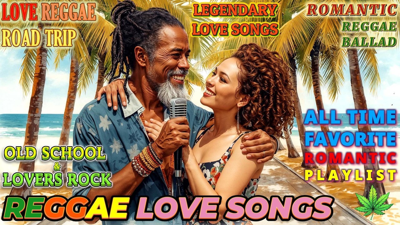 REGGAE LOVE SONG - POP BALLAD | ENGLISH REGGAE ROMANTIC HITS ❤️ SWEET LOVE SONGS RELAXING MIX