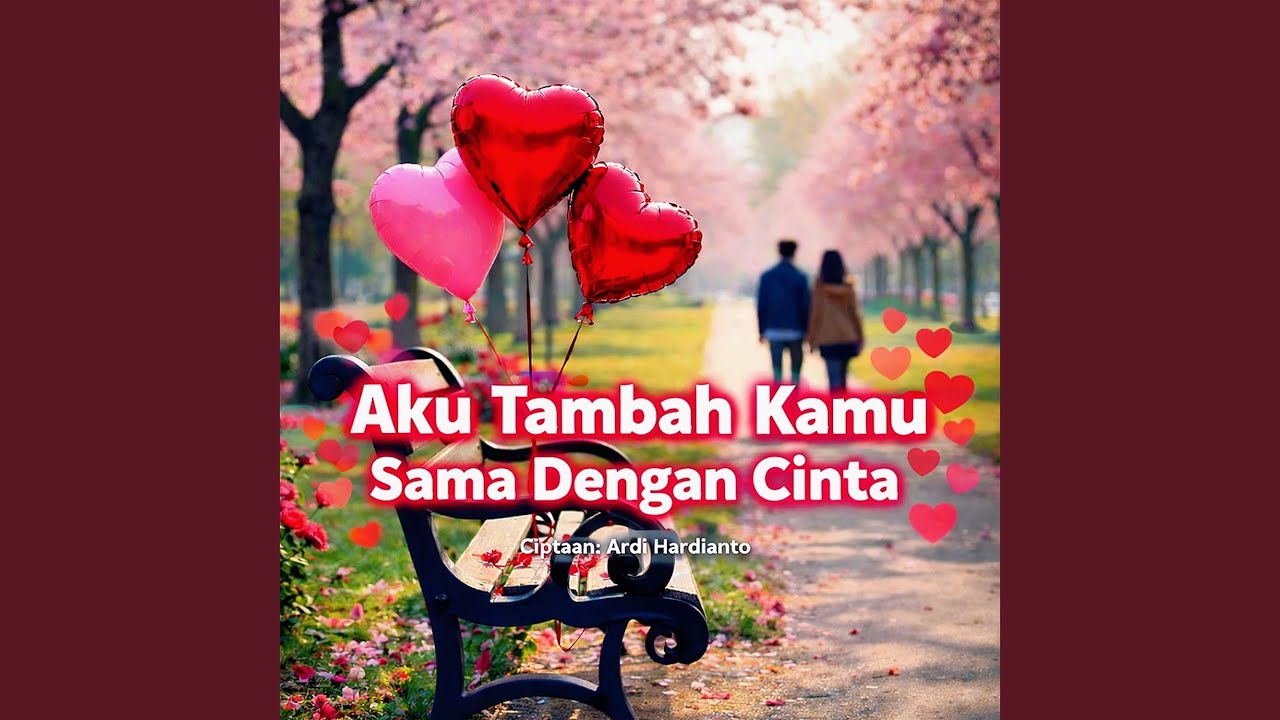 Aku Tambah Kamu Sama Dengan Cinta