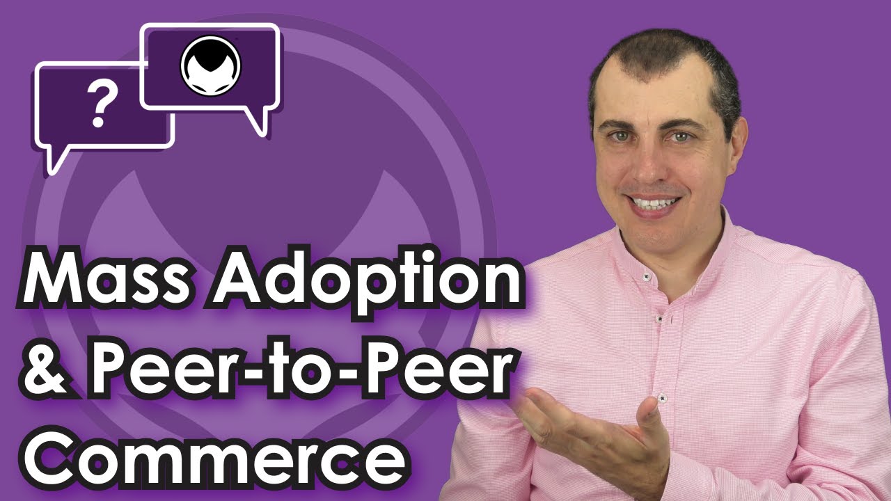 Bitcoin Q&A: Mass Adoption & Peer-to-Peer Commerce