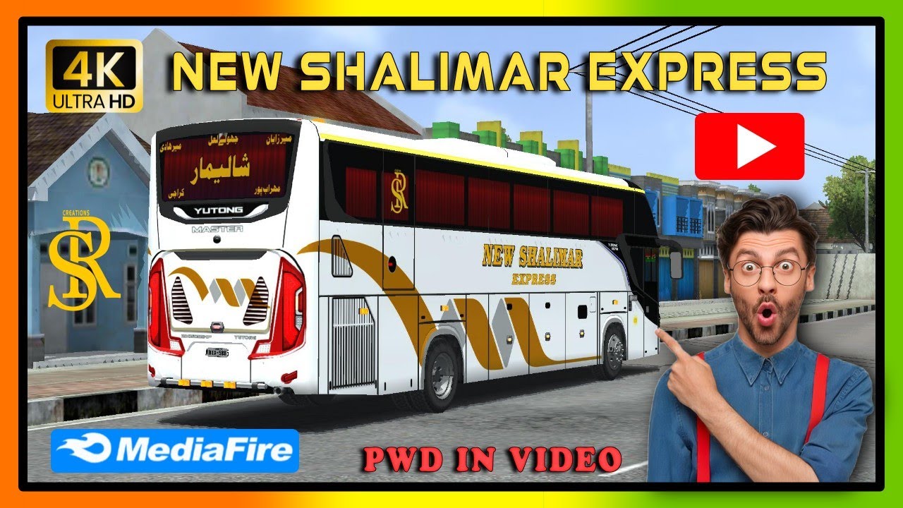 Shalimar Express|| Yutong Nova || Free Livery || 4k Ultra Hd || #bussimulatorindonesia #bussidlivery