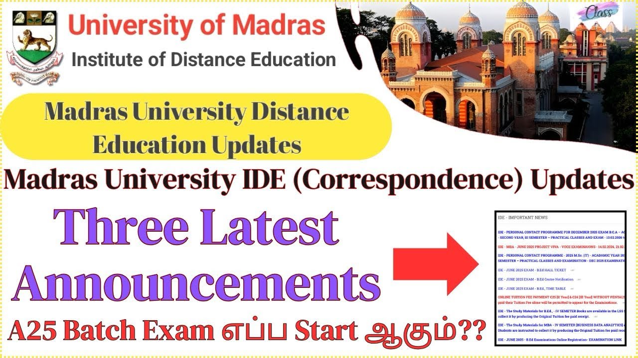 Madras University IDE Latest Three Updates | A25 Batch Exam எப்ப Start ஆகும்?? #classlike