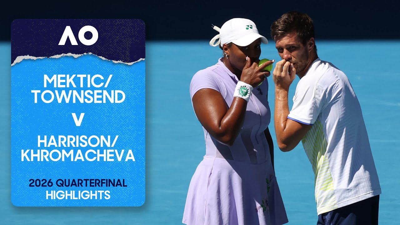 Mektic/Townsend v Harrison/Khromacheva Highlights | Australian Open 2026 Quarterfinal