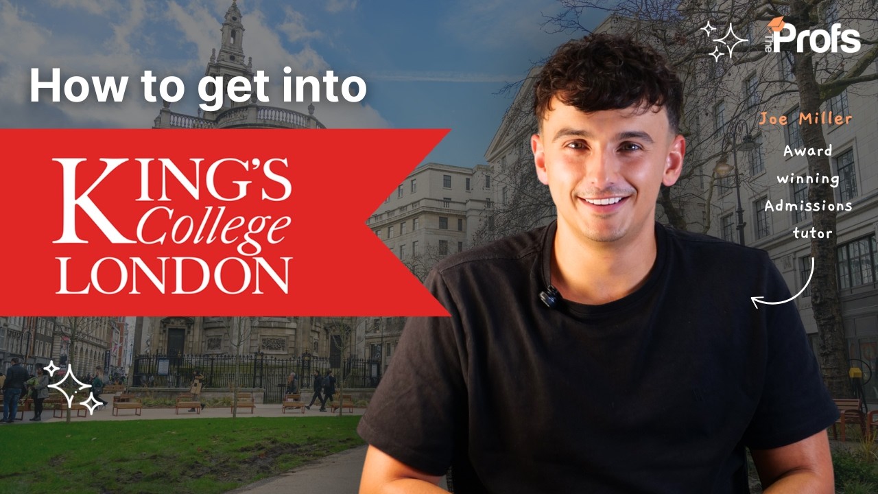 HOW TO GET INTO KING'S COLLEGE LONDON