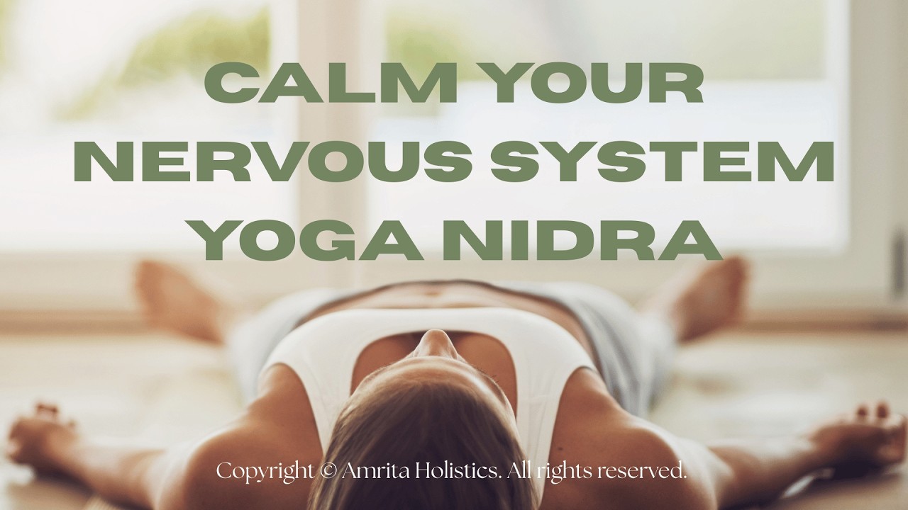 Yoga Nidra for Anxiety & Nervous System Regulation | Deep Rest & Safety