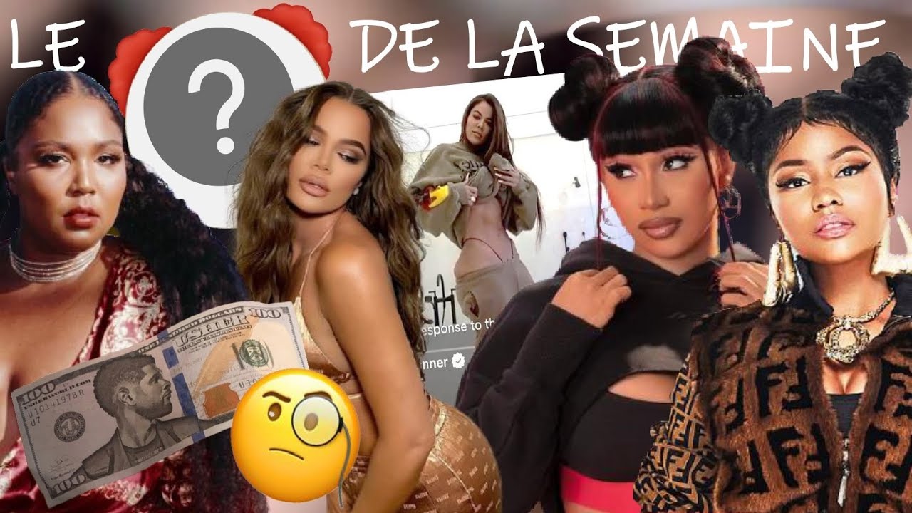 LCDLS | Cardi B obsédée par Nicki Minaj, Khloe a AUSSI retouché son live, Usherbucks, Lizzo #20