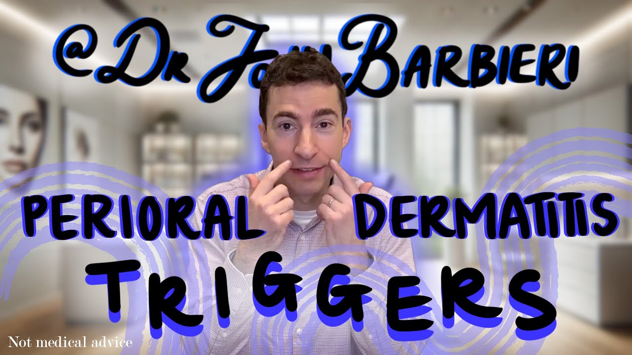 How to identify and treat perioral dermatitis triggers | Dermatologist explains