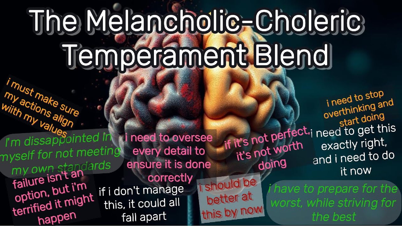 Living with a Melancholic-Choleric Temperament and its Associated Instrusive Thoughts