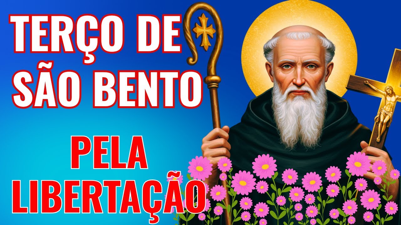 TERÇO DE SÃO BENTO PARA LIBERTAÇÃO URGENTE 🙏🔥 | ORAÇÃO FORTE DE PROTEÇÃO E QUEBRA DE CORRENTES