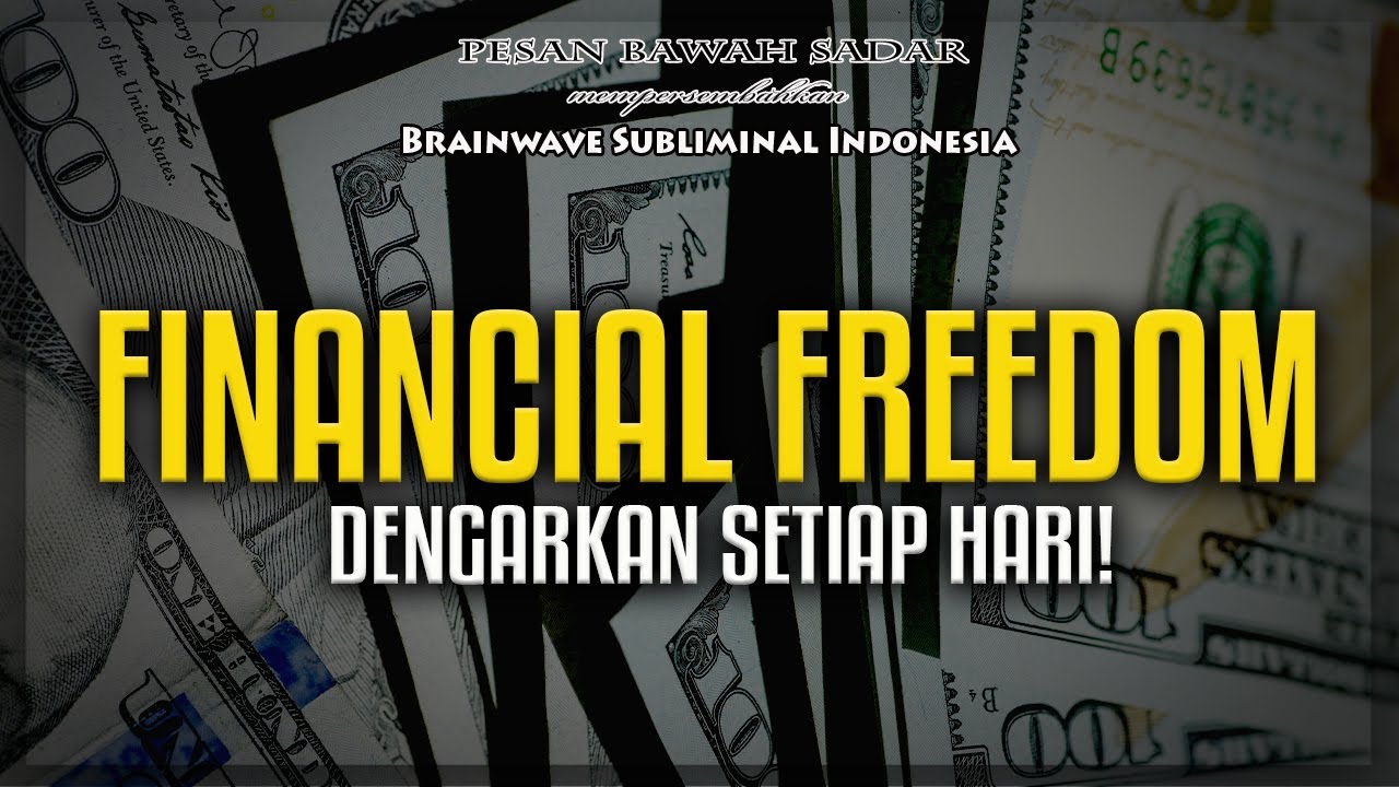 🎧 Financial Freedom ★ Mindset Untuk Kebebasan Finansial dan Pintar dalam Mengelola Uang | 432 Hz
