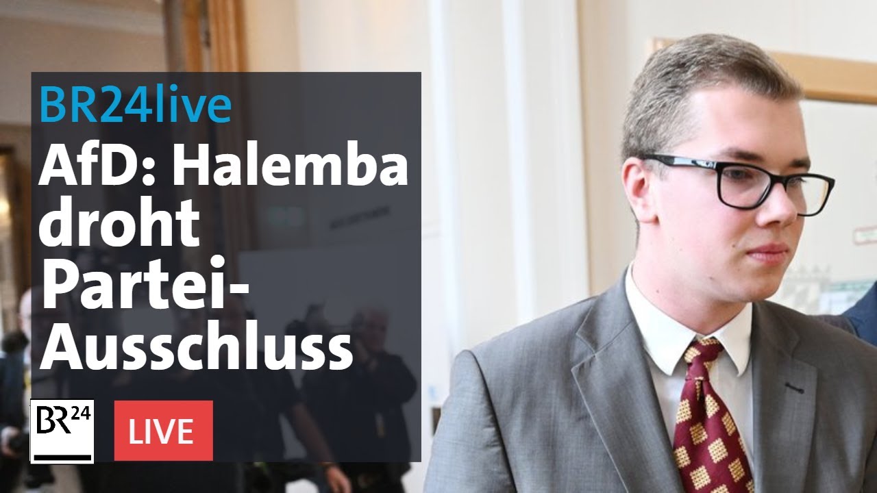 AfD: Halemba droht Parteiausschluss | BR24live