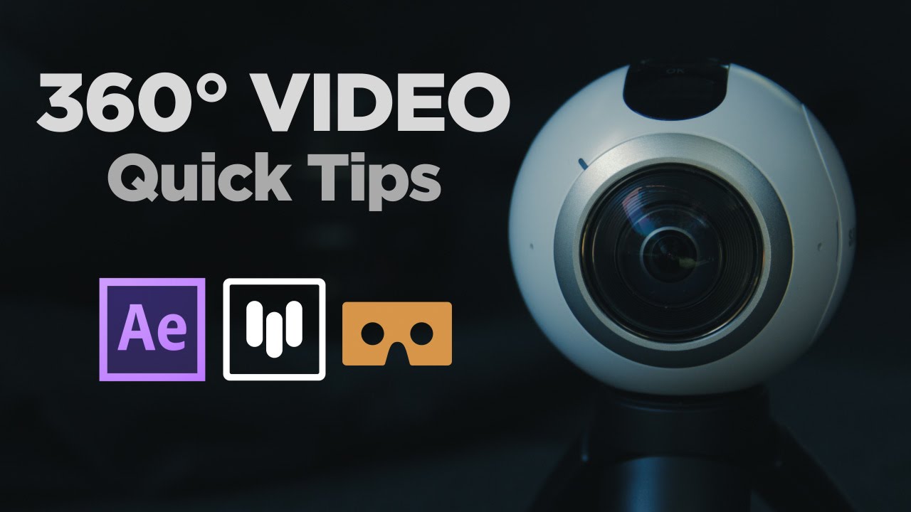 4 Quick Tips for Working with 360° Video