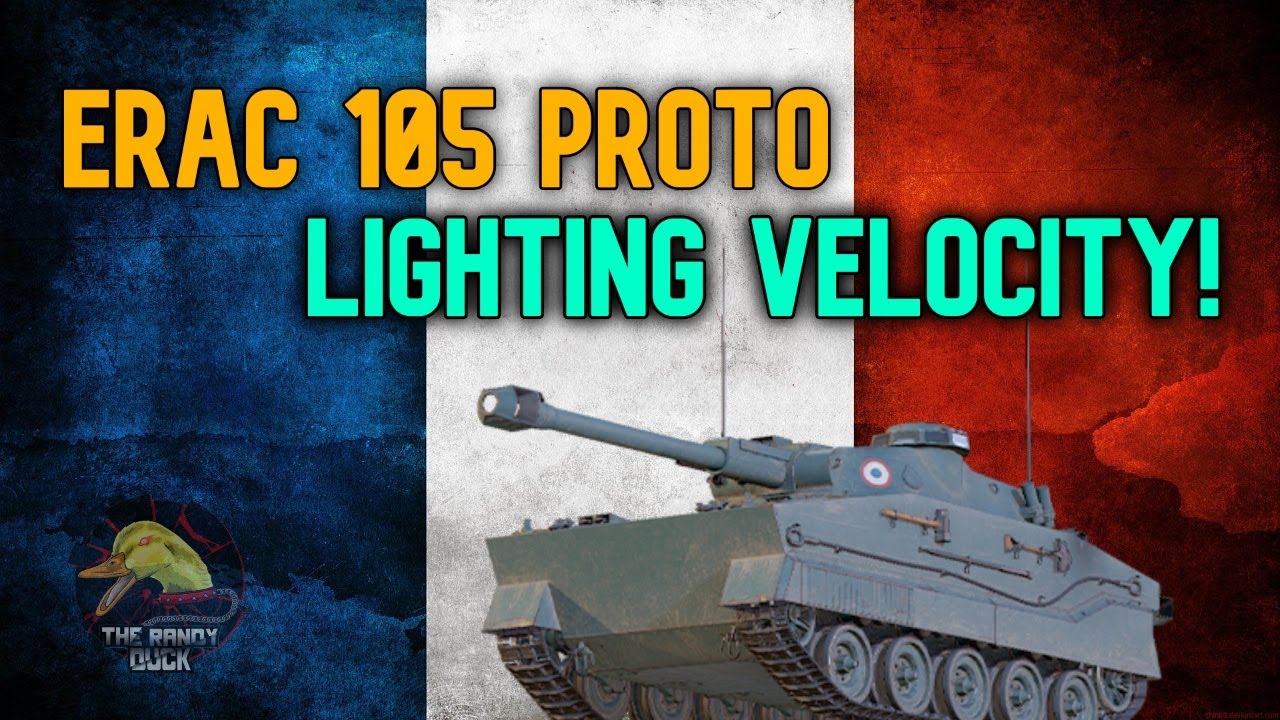 ERAC 105 Proto: Lighting Velocity! II Wot Console - World of Tanks Console Modern Armour