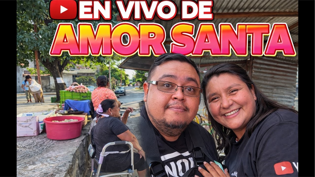 está en vivo de amor Santa Ana Ayudando