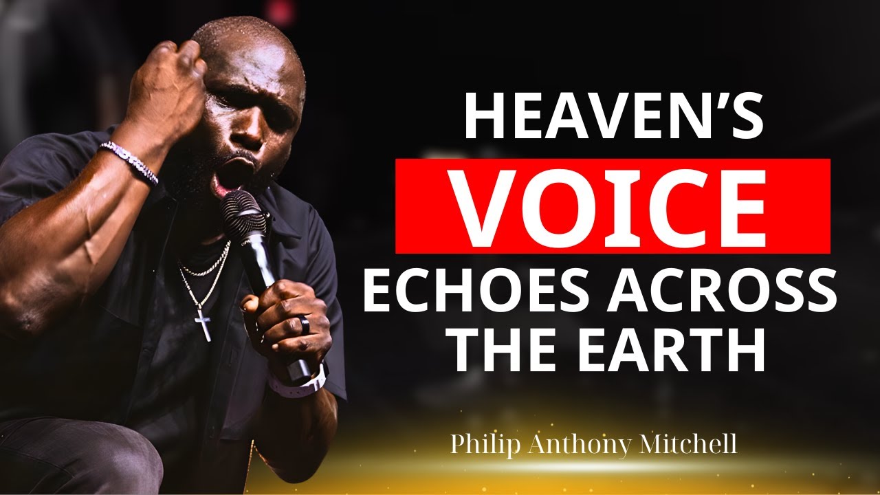 Philip Anthony Mitchell – This Is Humanity’s Final Chance To Repent