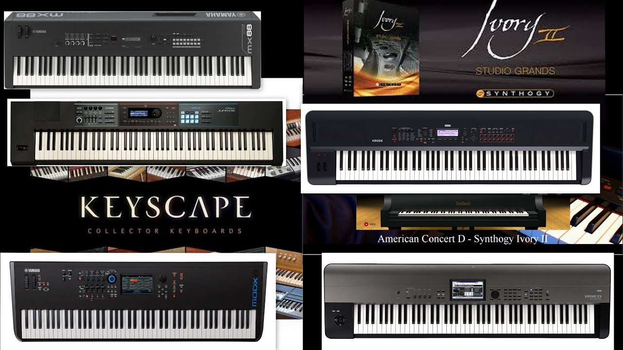 KORG KROME EX YAMAHA MODX - YAMAHA MX88 - KEYSCAPE - Roland JUNO DS - KORG KROSS 2 - IVORYII -