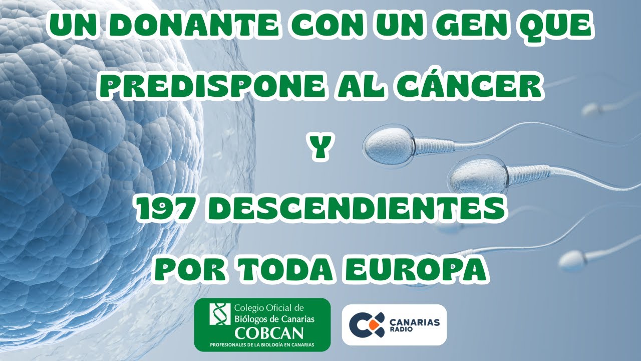 Un donante de semen con una mutación genética hereditaria y 197 descendientes por toda Europa.