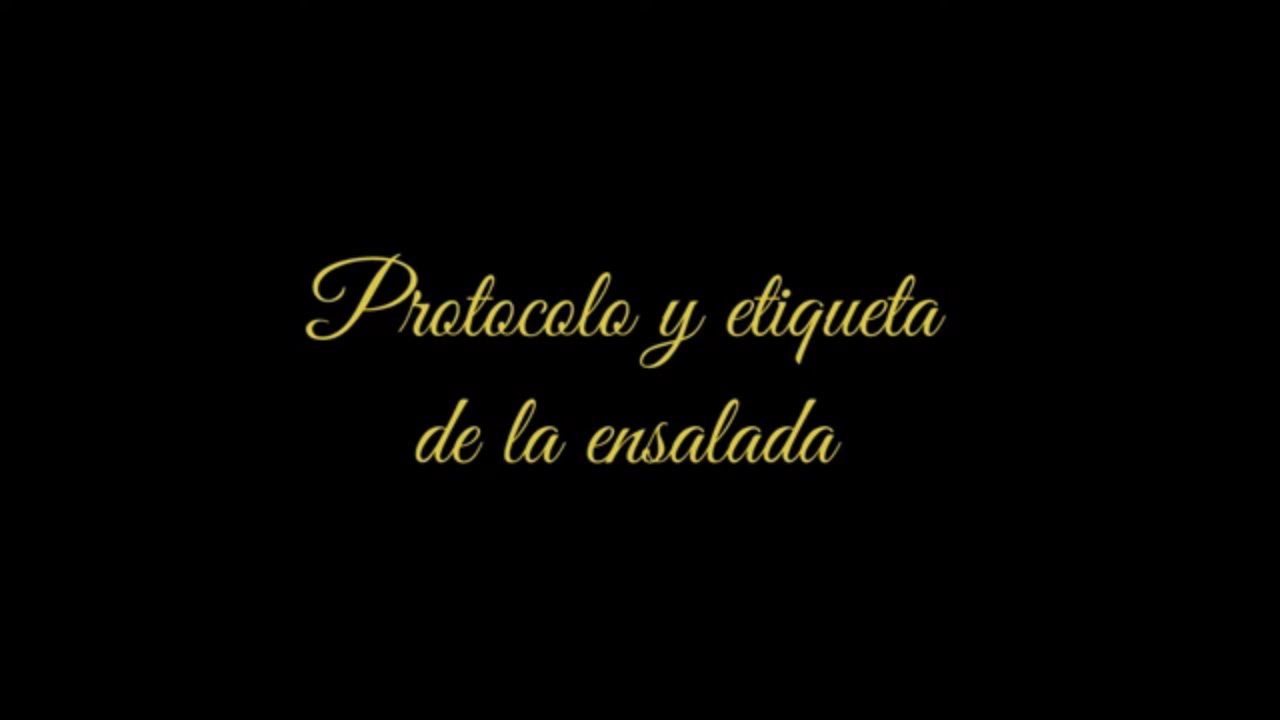 Protocolo y etiqueta de cómo comer una ensalada