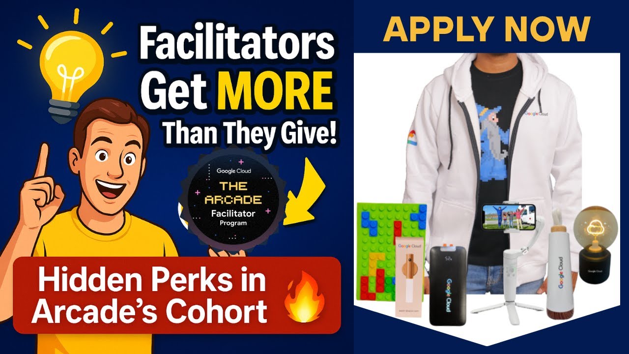 The Hidden Benefits of Being a Facilitator in Arcade&rsquo;s Next Cohort Google Cloud #qwiklabs #arcade