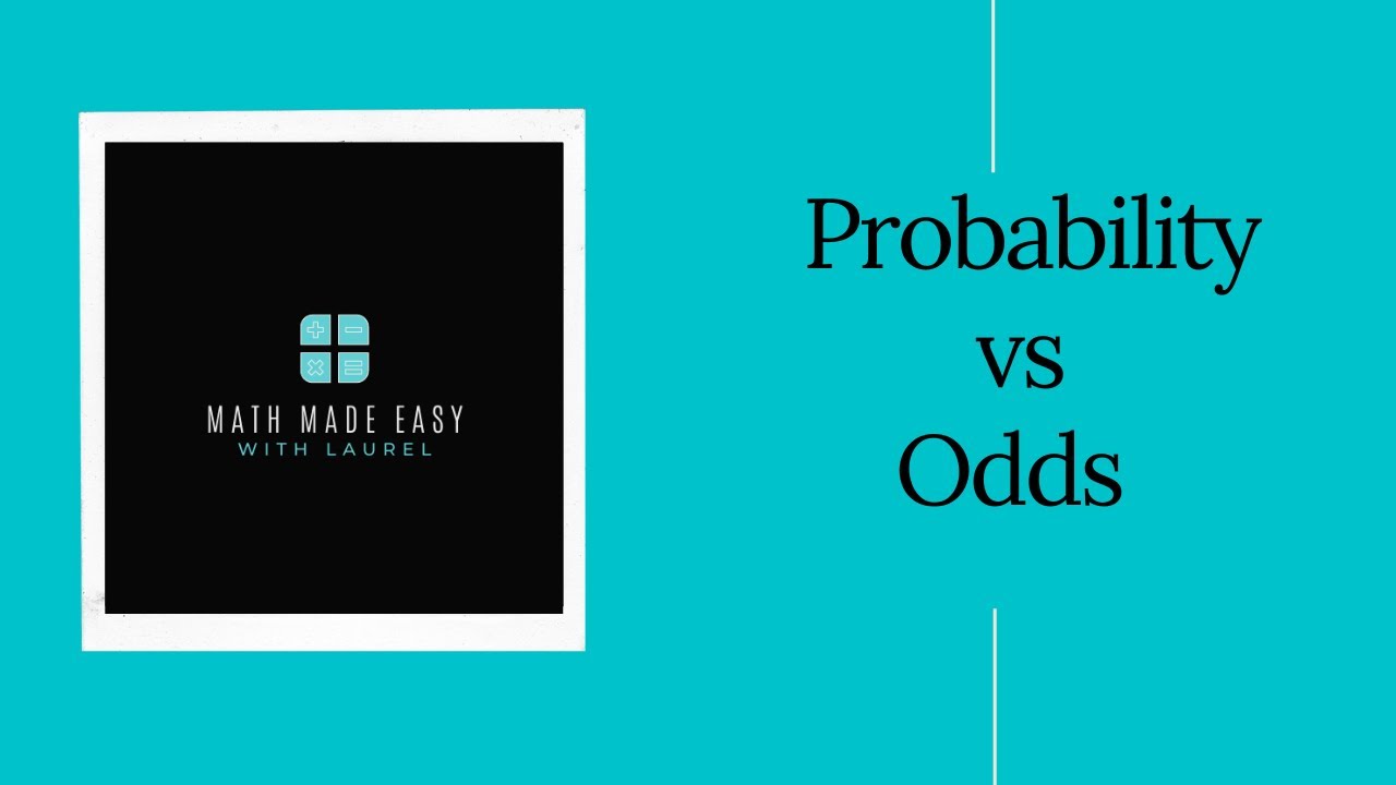 Probability vs Odds