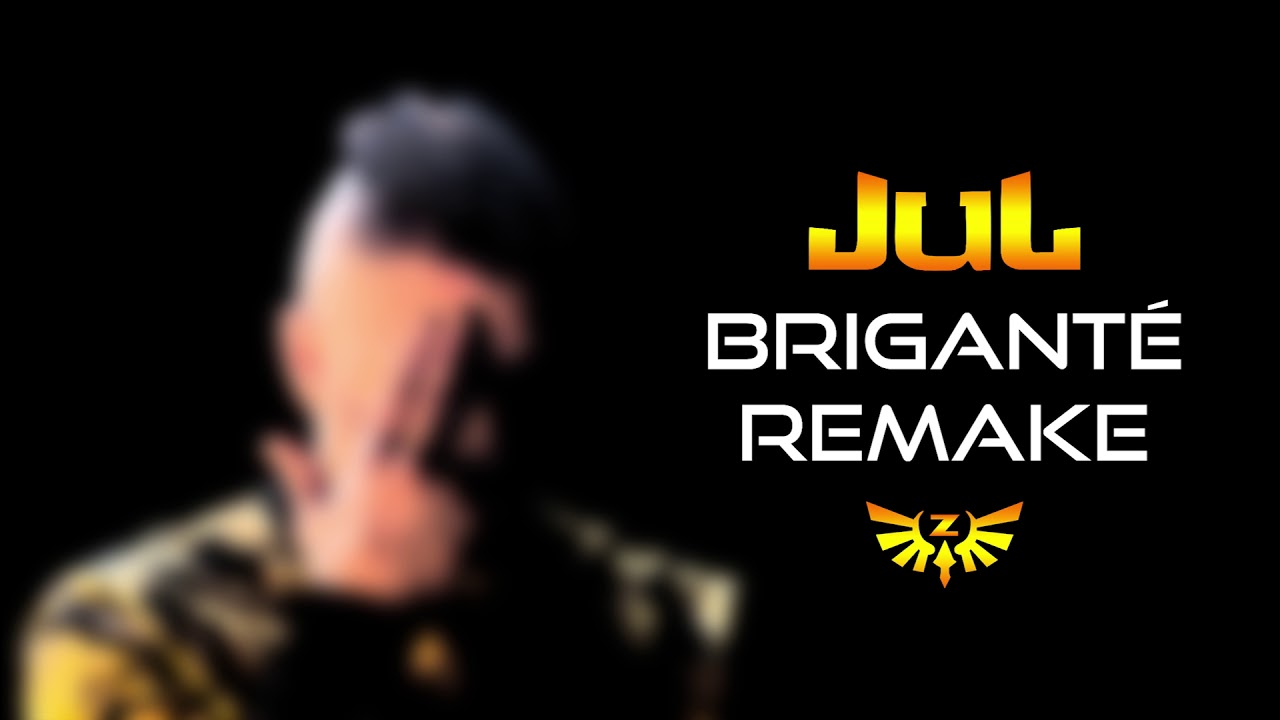JUL - BRIGANT&Eacute; REMAKE // ZELDA BEATMAKING // 2018 //
