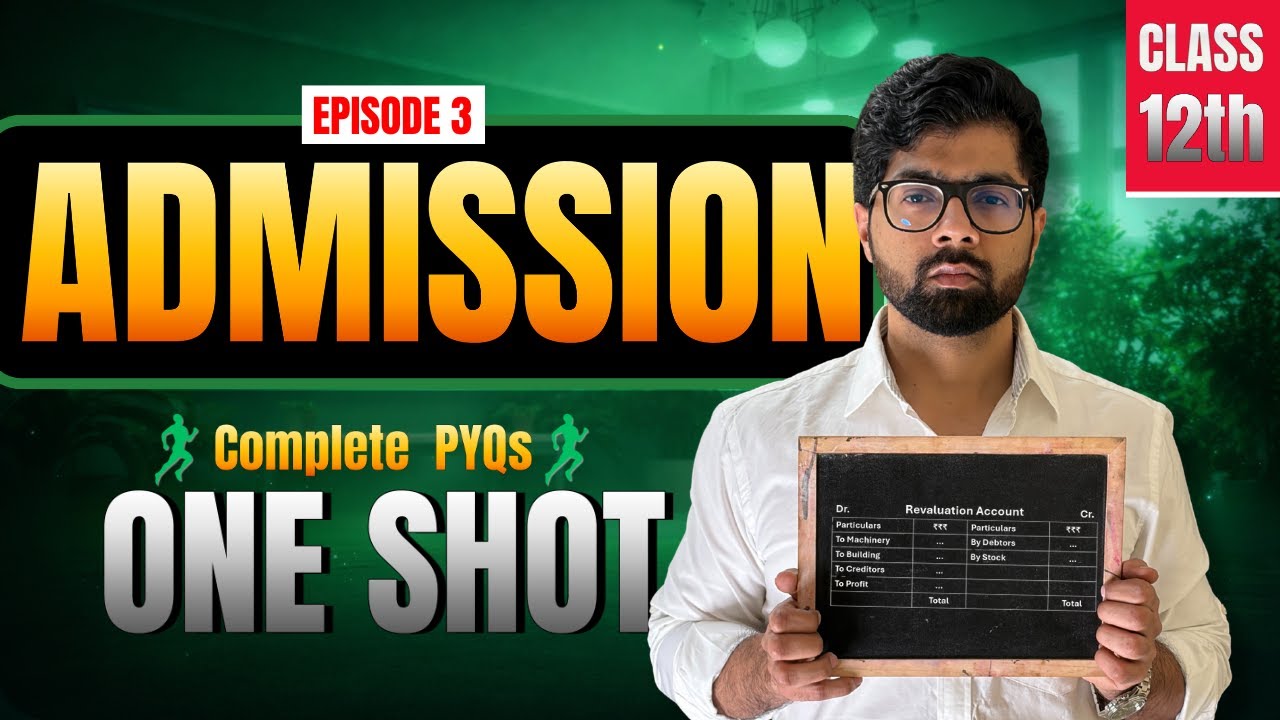 Class 12th Admission One Shot 🔥 Class 12 Accounts Chapter 4 || One Day 1 Chapter Marathon  Manan