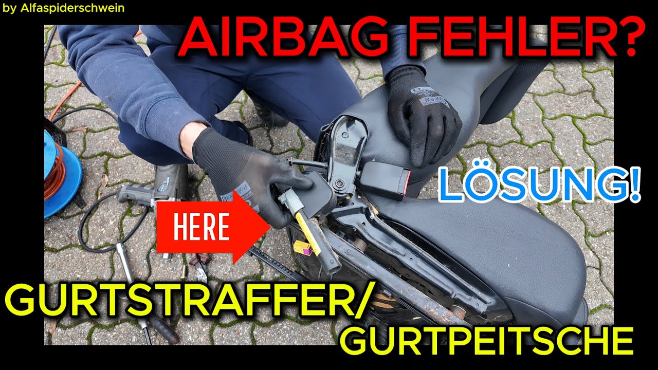 AIRBAGFEHLER? DAS HIER IST SEHR OFT DIE LÖSUNG !!!💥Gurtstraffer, Gurtpeitsche AUSBAUANLEITUNG